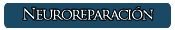 Neuroreparación