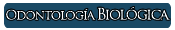 Odontología Biológica
